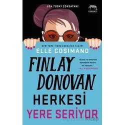 Finlay Donovan Herkesi Yere Seriyor - Elle Cosimano - Yabancı Yayınları