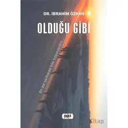 Olduğu Gibi - İbrahim Özkan - Tilki Kitap