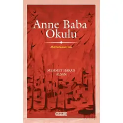 Anne Baba Okulu - Mehmet Hakan Alşan - Dönem Yayıncılık