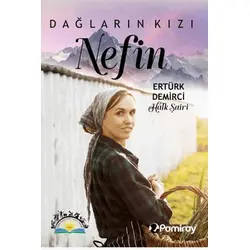 Dağların Kızı Nefin - Ertürk Demirci - Pamiray Yayınları