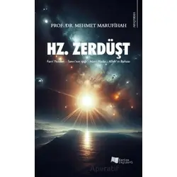 Hz. Zerdüşt - Mehmet Marufihah - Karina Yayınevi