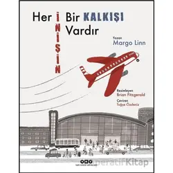 Her İnişin Bir Kalkışı Vardır - Margo Linn - Yapı Kredi Yayınları
