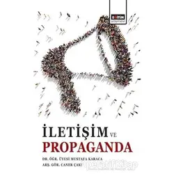 İletişim ve Propaganda - Mustafa Karaca - Eğitim Yayınevi - Ders Kitapları