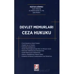 Devlet Memurları Ceza Hukuku - Mustafa Dönmez - Bilge Yayınevi