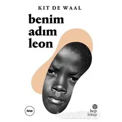 Benim Adım Leon - Kit de Waal - Hep Kitap