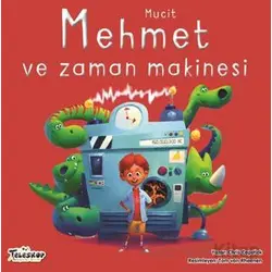 Mucit Mehmet ve Zaman Makinesi - Chris Capstick - Teleskop Popüler Bilim