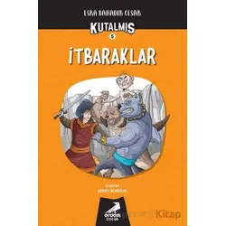 Kutalmış - İtbaraklar (5. Kitap) - Esra Bahadır Cesar - Erdem Çocuk