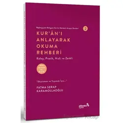 Kuranı Anlayarak Okuma Rehberi - Fatma Serap Karamollaoğlu - Albaraka Yayınları