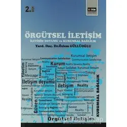 Örgütsel İletişim - Özlem Güllüoğlu - Eğitim Yayınevi - Ders Kitapları