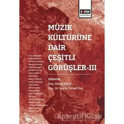 Müzik Kültürüne Dair Çeşitli Görüşler - 3 - Serda Türkel Oter - Eğitim Yayınevi - Bilimsel Eserler