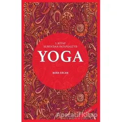 Yoga 1. Kitap - Bora Ercan - Paloma Yayınevi