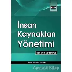 İnsan Kaynakları Yönetimi - H. Serdar Öge - Eğitim Yayınevi - Ders Kitapları