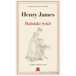 Halıdaki Şekil - Henry James - Kırmızı Kedi Yayınevi