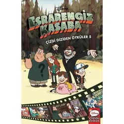 Disney - Esrarengiz Kasaba Çizgi Diziden Öyküler 5 - Kolektif - Beta Kids