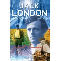 Jack London - James L. Haley - İş Bankası Kültür Yayınları