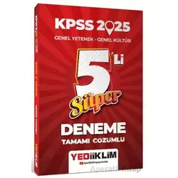 Yediiklim Yayınları 2025 KPSS Genel Yetenek Genel Kültür Tamamı Çözümlü Süper 5’li Deneme
