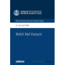 Belirli Mal Vasiyeti - Ekin Şentürk - On İki Levha Yayınları