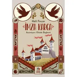 İmza Karga - Halil Fincan - İthaki Çocuk Yayınları