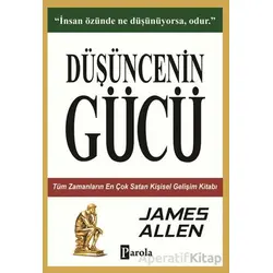 Düşüncenin Gücü - James Allen - Parola Yayınları