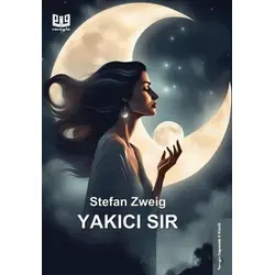 Yakıcı Sır - Stefan Zweig - Vaveyla Yayıncılık