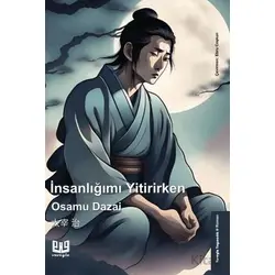 İnsanlığımı Yitirirken - Osamu Dazai - Vaveyla Yayıncılık