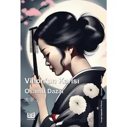 Villonun Karısı - Osamu Dazai - Vaveyla Yayıncılık