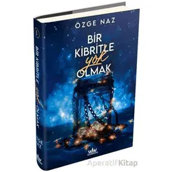 Bir Kibritle Yok Olmak 1 (Ciltli) - Özge Naz - Guardian