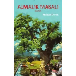 Almalık Masalı - Muhsin Duran - Akıl Fikir Yayınları