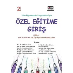 Tüm Öğretmenlik Programları İçin Özel Eğitime Giriş - Asım Arı - Eğitim Yayınevi - Ders Kitapları