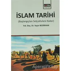 İslam Tarihi - Yaşar Bedirhan - Eğitim Yayınevi - Ders Kitapları