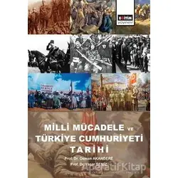 Milli Mücadele ve Türkiye Cumhuriyeti Tarihi - Osman Akandere - Eğitim Yayınevi - Ders Kitapları