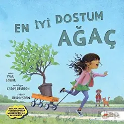 En İyi Dostum Ağaç - Paul Czajak - The Kitap Çocuk