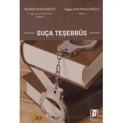 Suça Teşebbüs - Tuğçe Hacıfazlıoğlu - Bilge Yayınevi