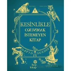 Kesinlikle Okunmak İstemeyen Kitap - David Sundin - Hep Kitap