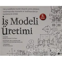 İş Modeli Üretimi - Yves Pigneur - Optimist Kitap