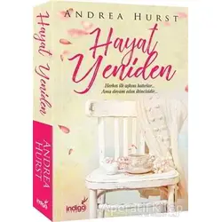 Hayat Yeniden - Andrea Hurst - İndigo Kitap