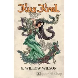 Kuş Kral - G. Willow Wilson - İthaki Yayınları