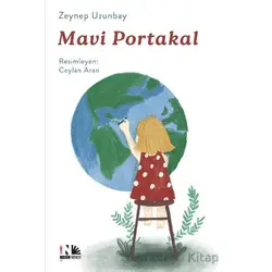Mavi Portakal - Zeynep Uzunbay - Nesin Yayınevi