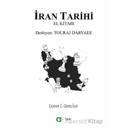 İran Tarihi / El Kitabı - Touraj Daryaee - Aram Yayınları