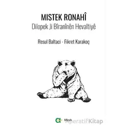 Mistek Ronahi - Resul Baltacı - Aram Yayınları