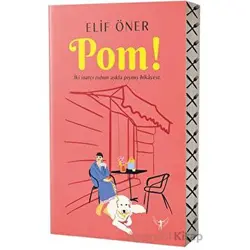 Pom! - Elif Öner - Artemis Yayınları