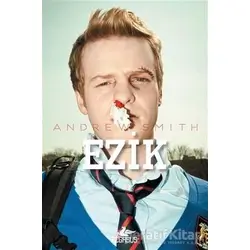 Ezik - Andrew Smith - Pegasus Çocuk Yayınları