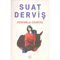 Fosforlu Cevriye - Suat Derviş - İthaki Yayınları