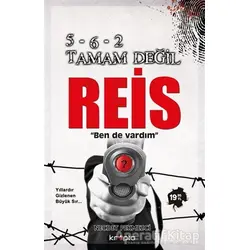 5-6-2 Tamam Değil Reis - Necdet Pekmezci - Kripto Basım Yayın
