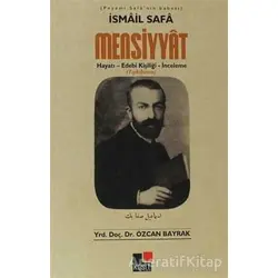 İsmail Safa Mensiyyat (Tıpkı Basım) - Özcan Bayrak - Kesit Yayınları