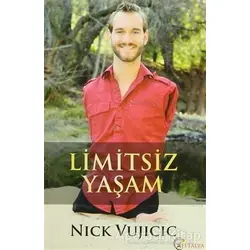 Limitsiz Yaşam - Nick Vujicic - Eftalya Kitap