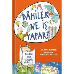Dahiler Ne İş Yapar? - Claire Eamer - Olimpos Çocuk