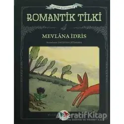 Romantik Tilki - Mevlana İdris - Vak Vak Yayınları