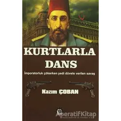 Kurtlarla Dans - Kazım Çoban - Yason Yayıncılık