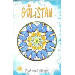 Gülistan - Şeyh Sadii Şirazi - Yason Yayıncılık